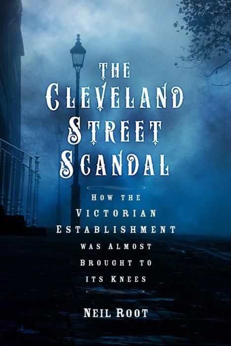 Neil Root: The Cleveland Street Scandal, Buch