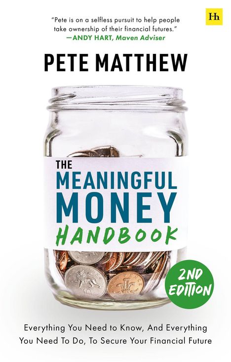 Buchtitel: "The Meaningful Money Handbook". Text über einem Glas mit Geldmünzen. Autor: Pete Matthew. 2. Auflage.