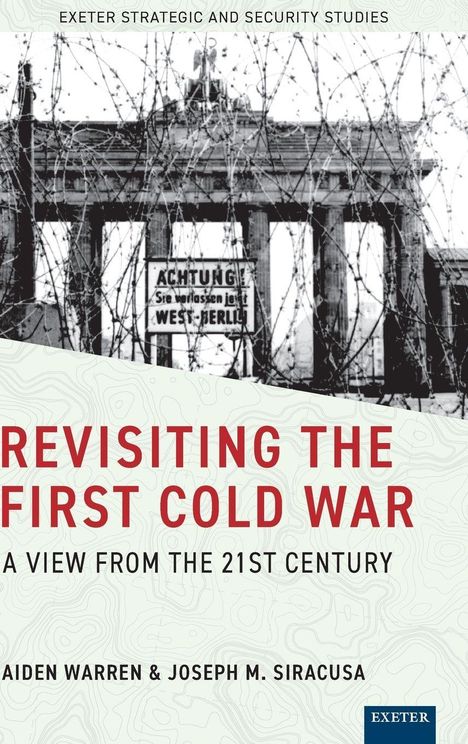 Aiden Warren: Revisiting the First Cold War, Buch
