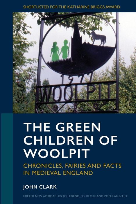 "THE GREEN CHILDREN OF WOOLPIT" oben, Illustration mit zwei grünen Kindern, einem Turm und einem Tier drüber.