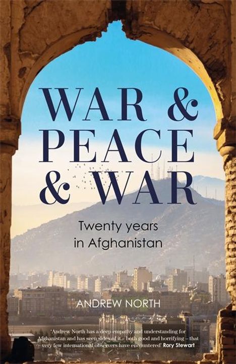 Andrew North: War &amp; Peace &amp; War, Buch