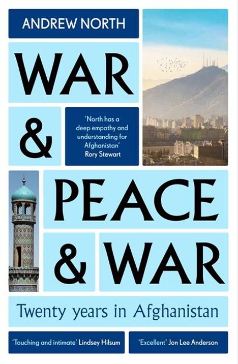 Andrew North: War &amp; Peace &amp; War, Buch