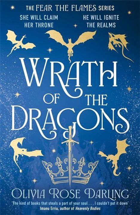 "WRATH OF THE DRAGONS" in großer Schrift, darüber "The Fear the Flames Series". Hintergrund: Drachen-Silhouetten und Krone.