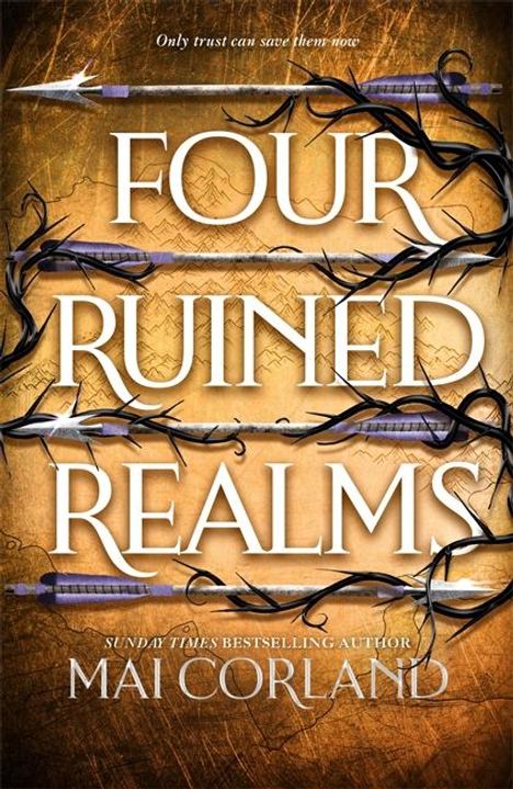 „FOUR RUINED REALMS“ in großer Schrift; darunter „SUNDAY TIMES BESTSELLING AUTHOR MAI CORLAND“. Fantasy-Design mit Schwertern.