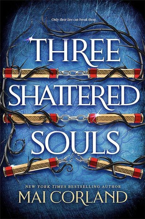 Mai Corland: Three Shattered Souls, Buch