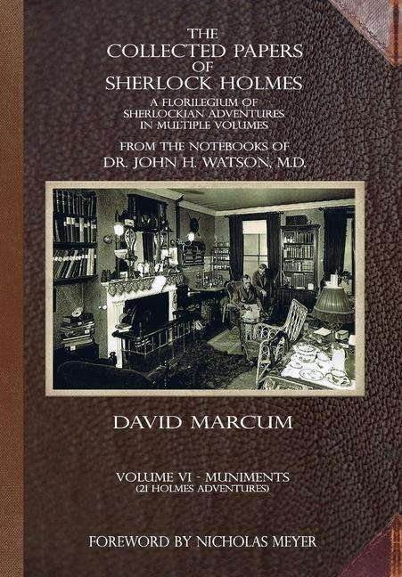 David Marcum: The Collected Papers of Sherlock Holmes - Volume 6, Buch