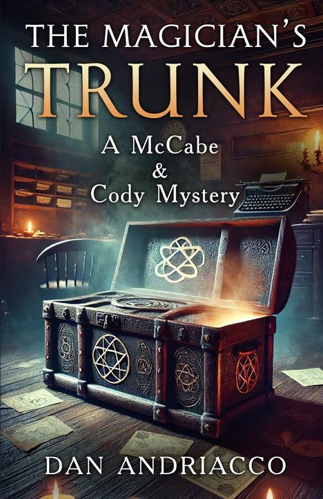 Dan Andriacco: The Magician's Trunk (McCabe and Cody Book 13), Buch