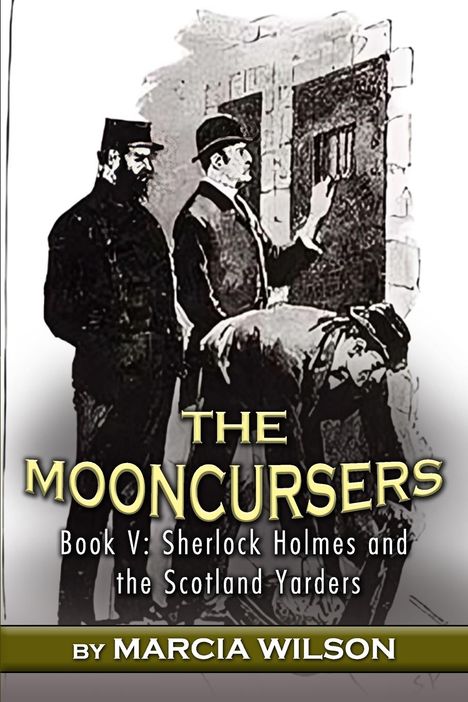 Marcia Wilson: The MoonCursers, Buch