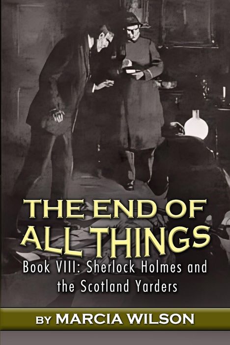 Marcia Wilson: The End of All Things, Buch