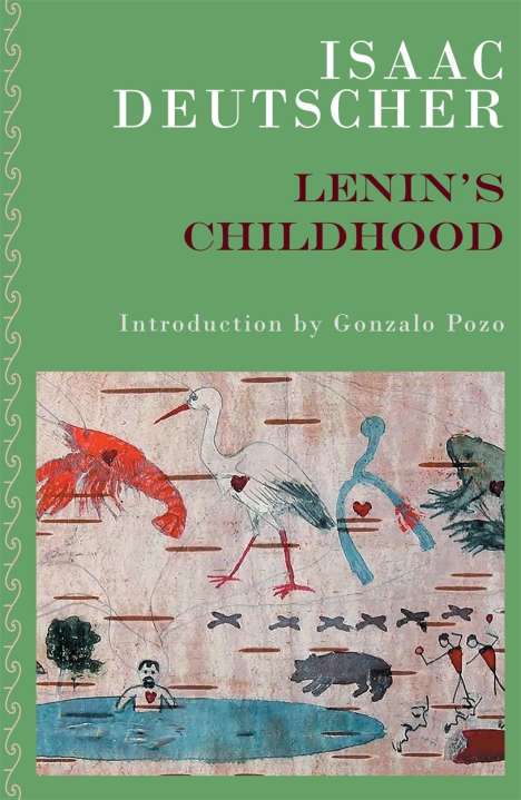 Isaac Deutscher: Lenin's Childhood, Buch