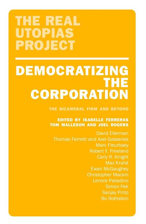 Democratizing the Corporation, Buch