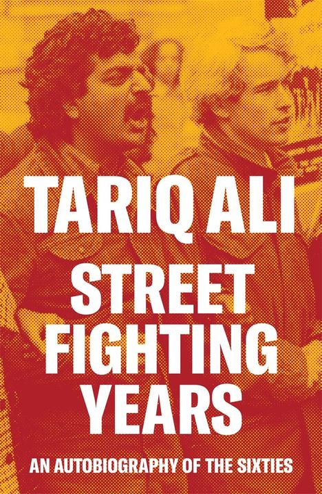 Tariq Ali: Street-Fighting Years, Buch