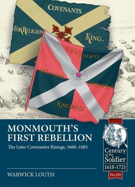 Warwick Louth: Monmouth's First Rebellion, Buch