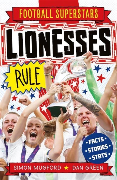 Simon Mugford: Football Superstars: Lionesses Rule, Buch