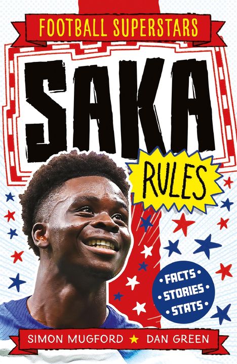 Simon Mugford: Football Superstars: Saka Rules, Buch