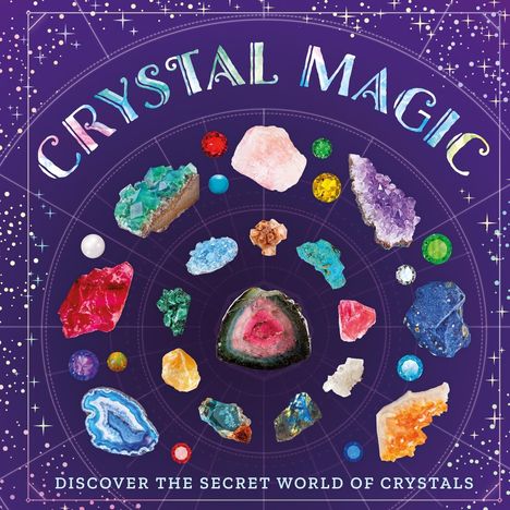 Sara Stanford: Crystal Magic, Buch