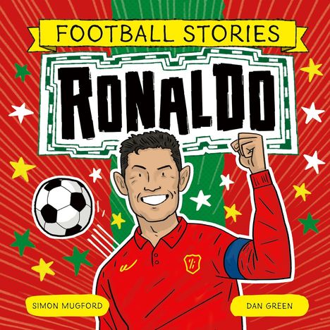Simon Mugford: Football Stories: Ronaldo, Buch