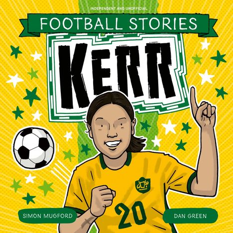 Simon Mugford: Football Stories: Kerr, Buch