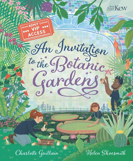 Charlotte Guillain: An Invitation to the Botanic Gardens, Buch