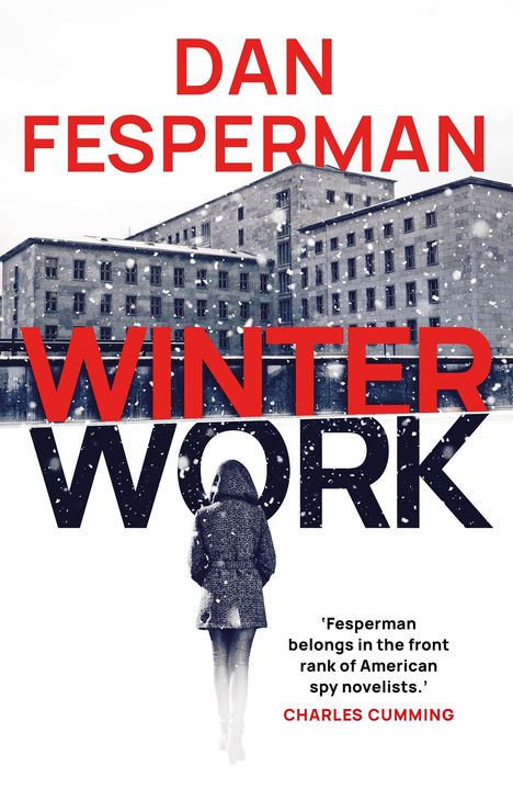 Dan Fesperman: Winter Work, Buch