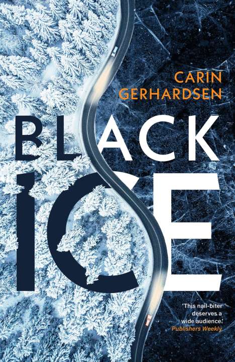 Carin Gerhardsen: Black Ice, Buch