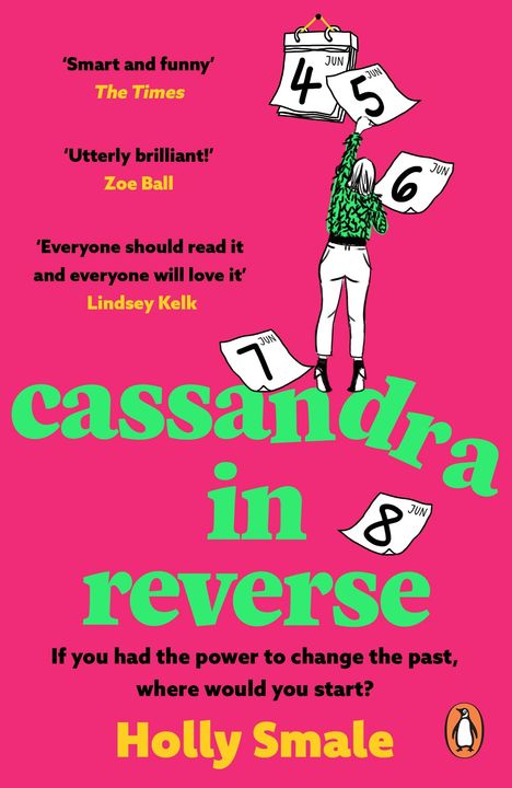 Holly Smale: Cassandra in Reverse, Buch