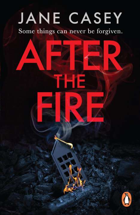 Jane Casey: After the Fire, Buch