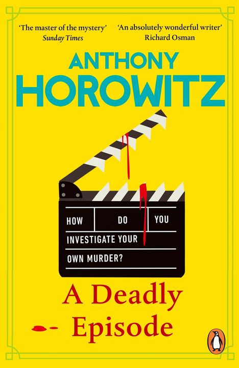 „A Deadly Episode“ von Anthony Horowitz, gelber Hintergrund, Filmklappe mit Blut, Pinguin-Logo unten.