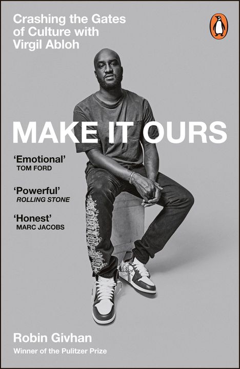 „Crashing the Gates of Culture with Virgil Abloh. MAKE IT OURS." Ein Mann sitzt in lässiger Haltung auf einem Hocker.