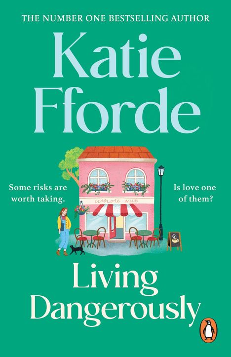 Katie Fforde: Living Dangerously, Buch