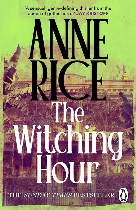 Anne Rice: The Witching Hour, Buch