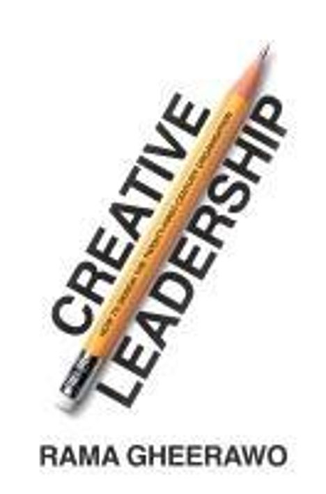 Rama Gheerawo: Creative Leadership, Buch