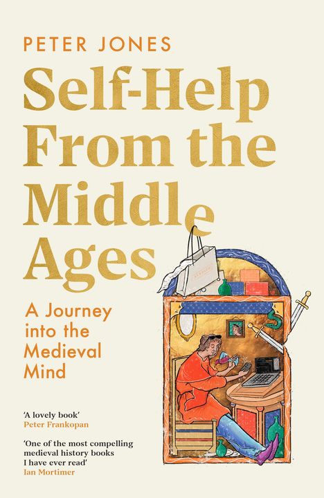 Titel: Self-Help From the Middle Ages. Illustration eines mittelalterlichen Gelehrten vor einem Laptop.