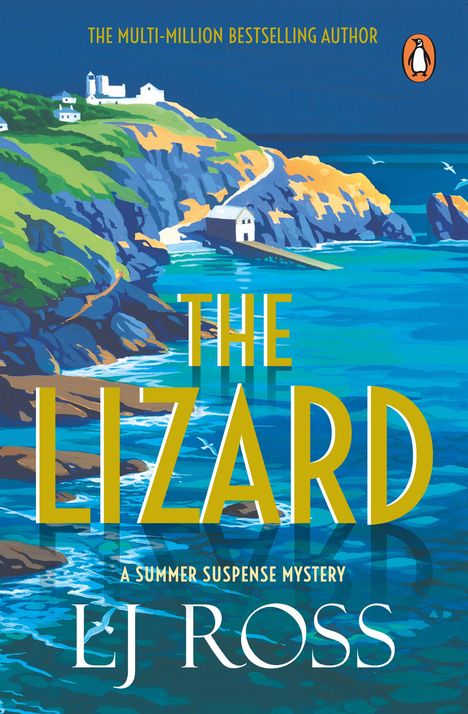 Buchtitel: "The Lizard". Autor: "LJ Ross". Küstenlandschaft mit Klippen und blauen Wasser. Häuser auf einem Hügel. Logo mit Pinguin.