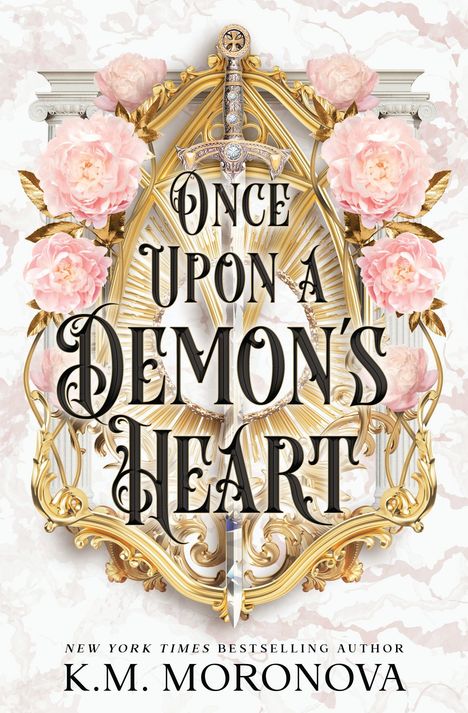 "Once Upon a Demon’s Heart" steht in gotischer Schrift vor einem goldenen Schwert, umrahmt von rosa Blumen.