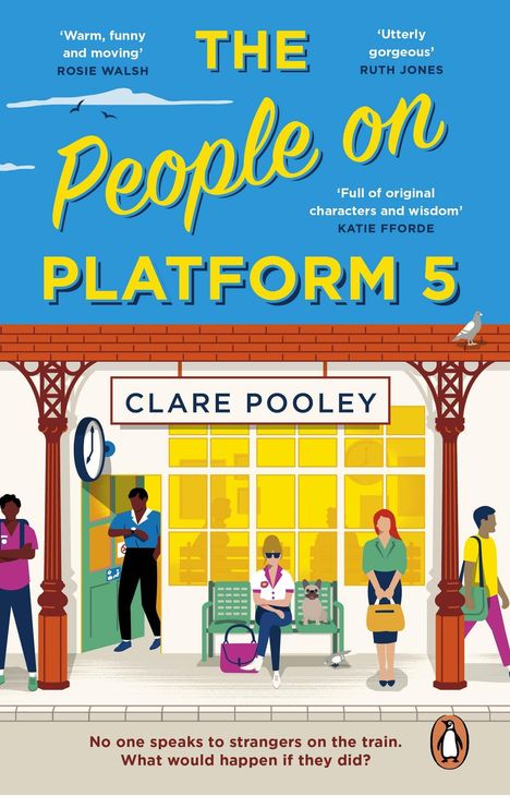 Clare Pooley: The People on Platform 5, Buch