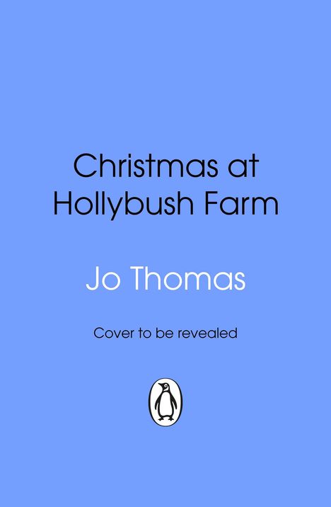 Jo Thomas (geb. 1972): Christmas at Hollybush Farm, Buch