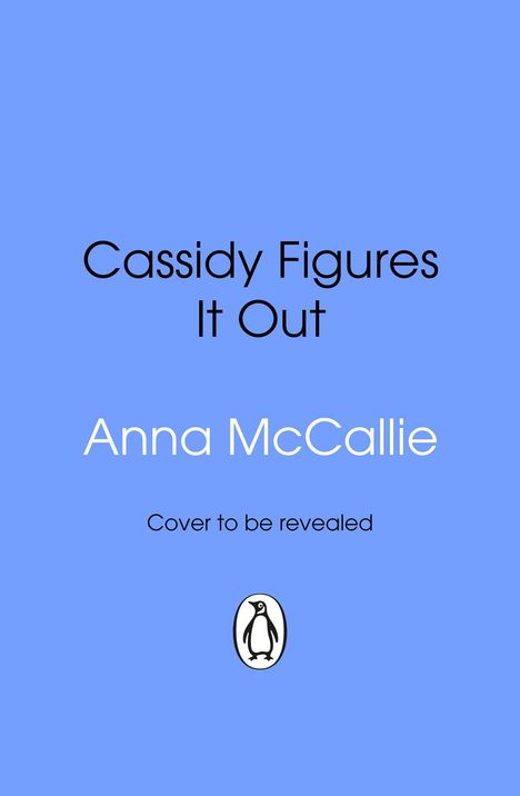 "Untitled", "Anna McCallie", "Cover to be revealed". Darunter ein Pinguin-Logo vor blauem Hintergrund.
