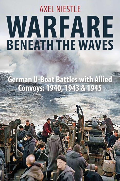 Axel Niestle: Warfare Beneath The Waves, Buch