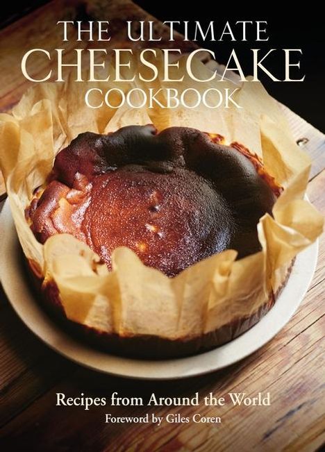 Michael Leventhal: The Essential Cheesecake Cookbook, Buch