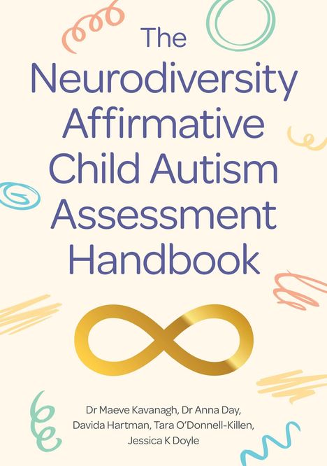 "The Neurodiversity Affirmative Child Autism Assessment Handbook" steht in lila Schrift, umgeben von bunten Kritzeleien.