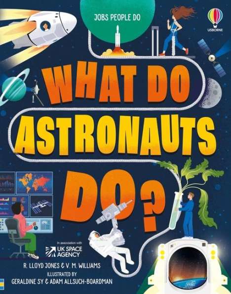 Rob Lloyd Jones: What Do Astronauts Do?, Buch