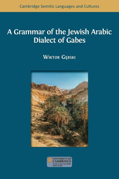 Wiktor G¿bski: A Grammar of the Jewish Arabic Dialect of Gabes, Buch