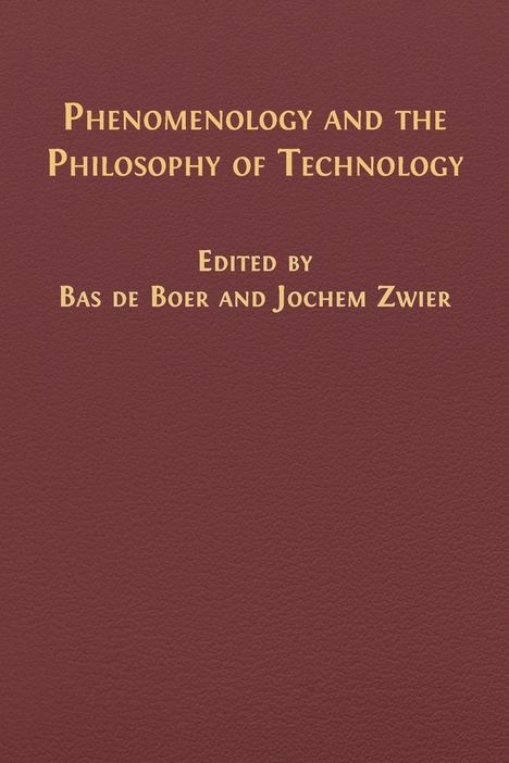 Phenomenology and the Philosophy of Technology, Buch