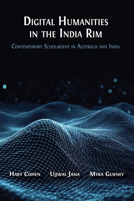 Digital Humanities in the India Rim, Buch