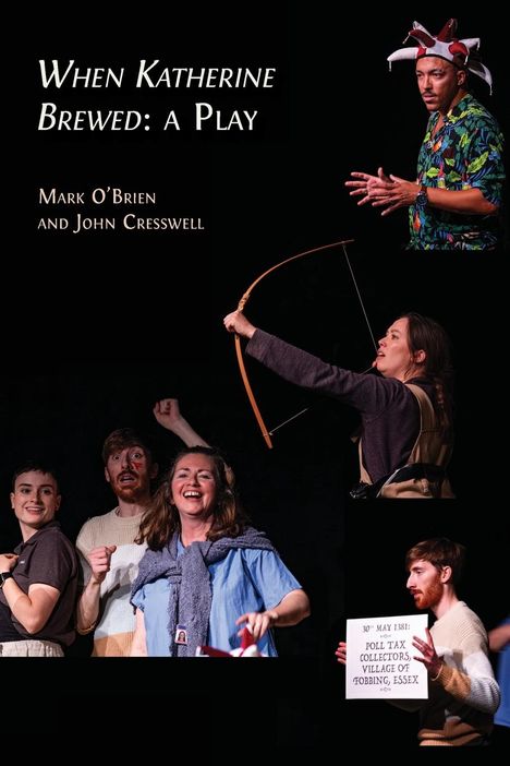 John Cresswell: When Katherine Brewed, a Play, Buch
