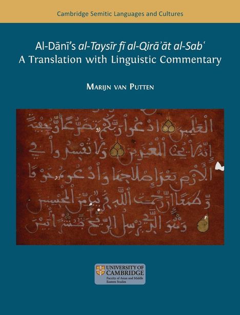 Buchtitel: "Al-Dānī’s al-Taysīr fī al-Qirāʾāt al-Sabʿ", Autor: Marijn van Putten. Arabische Schrift auf braunem Hintergrund.