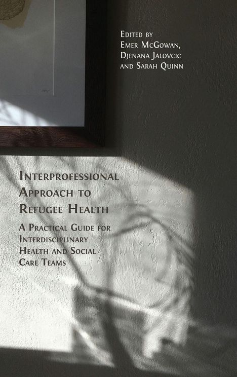Interprofessional Approach to Refugee Health, Buch
