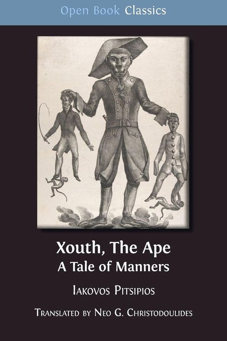 „Xouth, The Ape: A Tale of Manners“. Illustration: Affe im Kostüm mit zwei Figuren.