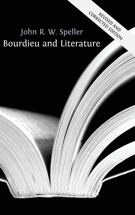 "Bourdieu and Literature" von John R. W. Speller, über offenes Buch auf schwarzem Hintergrund.